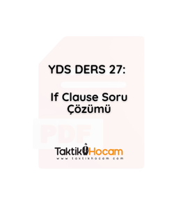 YDS DERS 27: If Clause Soru Çözümü